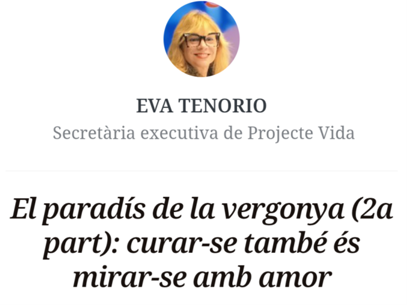 El paradís de la vergonya (2a part): curar-se també és mirar-se amb amor El paradís de la vergonya (2a part): curar-se també és mirar-se amb amor